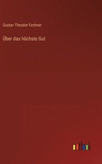 bokomslag Über das höchste Gut