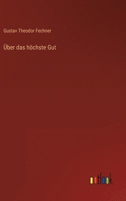 bokomslag Über das höchste Gut