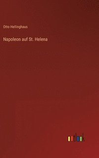 bokomslag Napoleon auf St. Helena