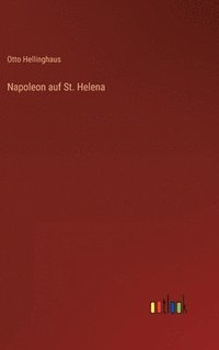 bokomslag Napoleon auf St. Helena