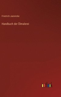 bokomslag Handbuch der lmalerei