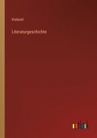 bokomslag Literaturgeschichte