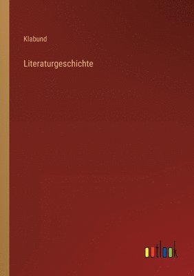 bokomslag Literaturgeschichte
