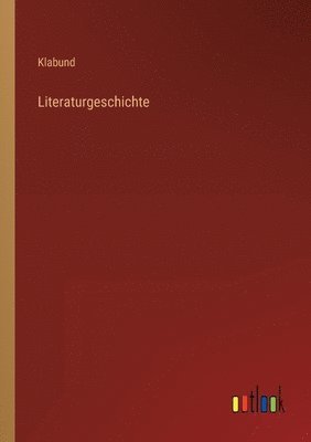 bokomslag Literaturgeschichte