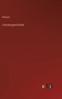 bokomslag Literaturgeschichte