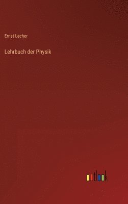 bokomslag Lehrbuch der Physik