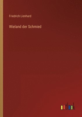 bokomslag Wieland der Schmied