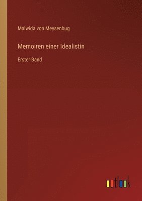 Memoiren einer Idealistin 1