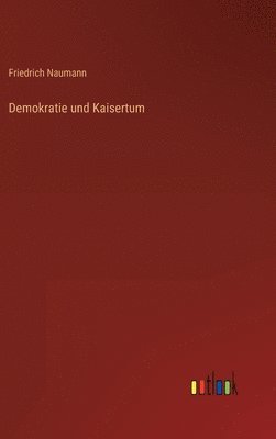 Demokratie und Kaisertum