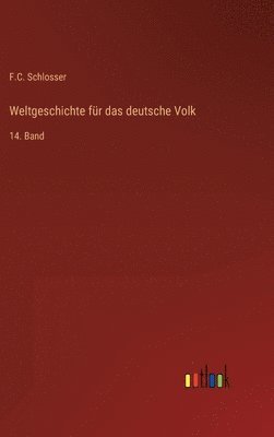 bokomslag Weltgeschichte fr das deutsche Volk