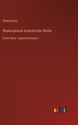 Shakespeares dramatische Werke