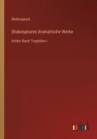 bokomslag Shakespeares dramatische Werke