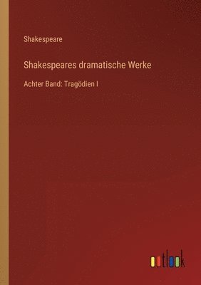 bokomslag Shakespeares dramatische Werke