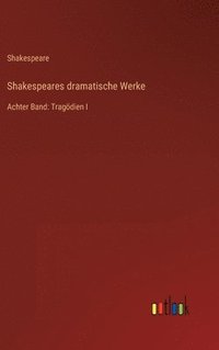 bokomslag Shakespeares dramatische Werke