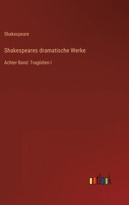 bokomslag Shakespeares dramatische Werke