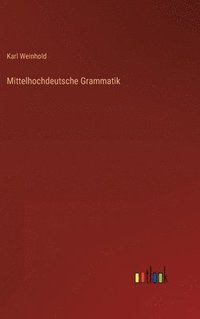 bokomslag Mittelhochdeutsche Grammatik