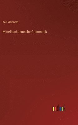 bokomslag Mittelhochdeutsche Grammatik