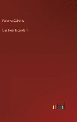 Der Herr Intendant 1