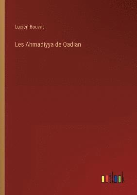 Les Ahmadiyya de Qadian 1