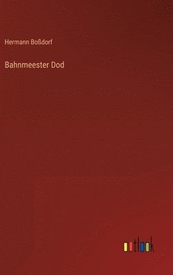 Bahnmeester Dod 1