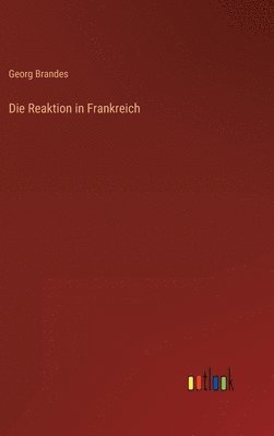 Die Reaktion in Frankreich 1