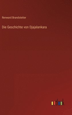 bokomslag Die Geschichte von Djajalankara