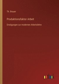 bokomslag Produktionsfaktor Arbeit