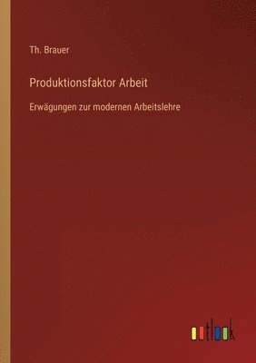 bokomslag Produktionsfaktor Arbeit