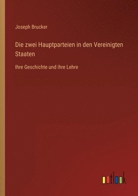 bokomslag zwei Hauptparteien in den Vereinigten Staaten