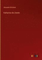 bokomslag Katharina die Zweite