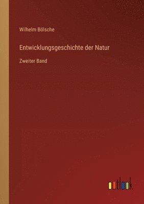 bokomslag Entwicklungsgeschichte der Natur