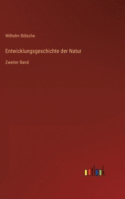 bokomslag Entwicklungsgeschichte der Natur