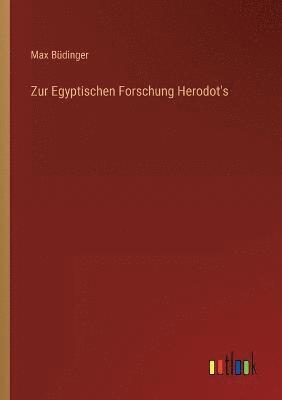 bokomslag Zur Egyptischen Forschung Herodot's