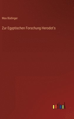 bokomslag Zur Egyptischen Forschung Herodot's