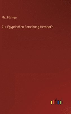 bokomslag Zur Egyptischen Forschung Herodot's