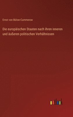 europäischen Staaten nach ihren inneren und äußeren politischen Verhältnissen