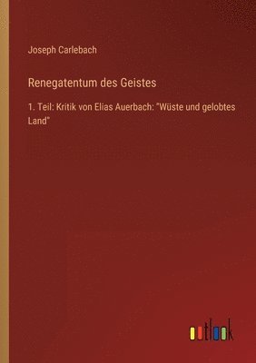 bokomslag Renegatentum des Geistes