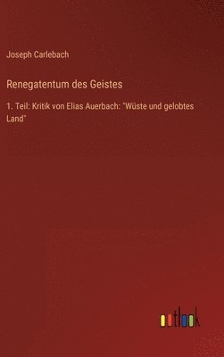 bokomslag Renegatentum des Geistes