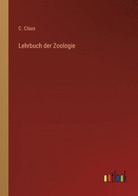 bokomslag Lehrbuch der Zoologie