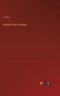 bokomslag Lehrbuch der Zoologie