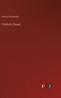 bokomslag Friedrich Chopin