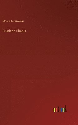 Friedrich Chopin 1