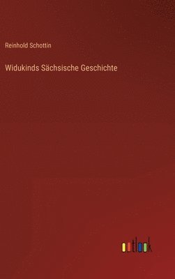 Widukinds Schsische Geschichte 1