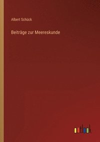 bokomslag Beiträge zur Meereskunde
