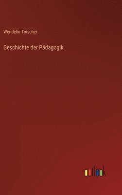 Geschichte der Pdagogik 1