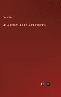 Die Deutschen und die Nachbarstmme 1