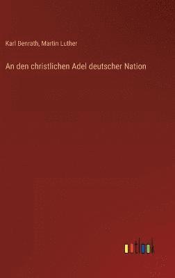 An den christlichen Adel deutscher Nation 1