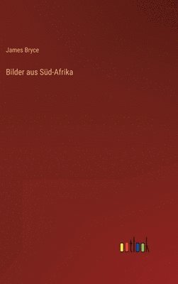 bokomslag Bilder aus Sd-Afrika