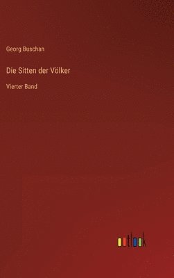 Die Sitten der Vlker 1