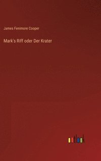 bokomslag Mark's Riff oder Der Krater